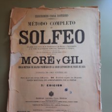 Partituras musicales: ANTIGUO MÉTODO COMPLETO DE SOLFEO DE MORE Y GIL, EDITADO POR CASA DOTESIO