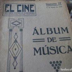 Partituras musicales: EL CINE REVISTA POPULAR ILUSTRADA, ALBUM DE MUSICA Nº 27, AÑO 1920