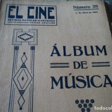 Partituras musicales: EL CINE REVISTA POPULAR ILUSTRADA, ALBUM DE MUSICA Nº 28, AÑO 1920