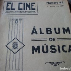 Partituras musicales: EL CINE REVISTA POPULAR ILUSTRADA, ALBUM DE MUSICA Nº 42, AÑO 1924