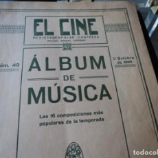Partituras musicales: EL CINE REVISTA POPULAR ILUSTRADA, ALBUM DE MUSICA Nº 49, AÑO 1925