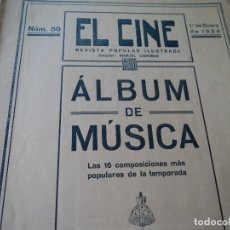 Partituras musicales: EL CINE REVISTA POPULAR ILUSTRADA, ALBUM DE MUSICA Nº 50, AÑO 1926, CHOPIN GRAN VALS BRILLANTE OP.18