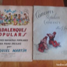 Partituras musicales: NADALENQUES POPULARS (1958) Y CANÇONS POPULARS CATALANES. Lote 298802843