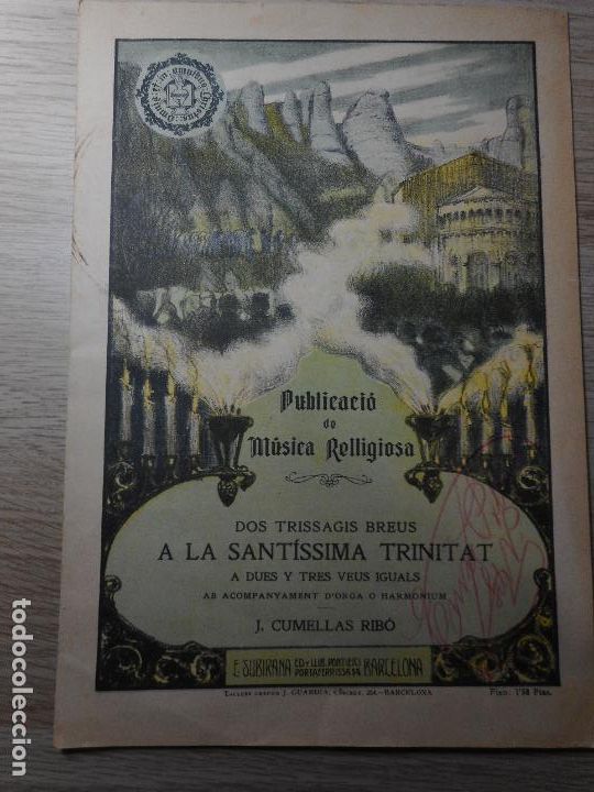 Partituras musicais: ANTIGUA PARTITURA.CUMELLAS RIBO.DOS TRISSAGIS BREUS SANTISSIMA TRINITAT.BARCELONA 1911.