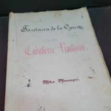 Partituras musicales: ANTIGUA PARTITURA MANUSCRITA FANTASIA DE LA OPERA CABALLERIA RUSTICANA MASCAGNI FIRMA P. PEREZ 1918. Lote 315005518