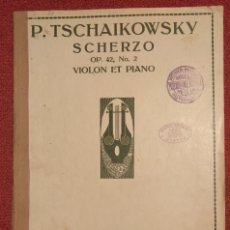Partituras musicales: PARTITURA PARA VIOLÍN Y PIANO SCHERZO OP 42, Nº 2 TCHAIKOVSKY
