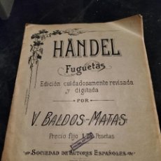 Partituras musicales: PARTITURA HANDEL, FIGUERAS. EDICIÓN SOCIEDAD DE AUTORES ESPAÑOLES.. Lote 316433778