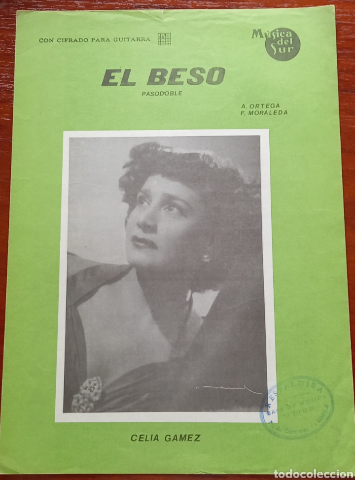 Partituras musicais: Partitura antigua. EL BESO. PASODOBLE. CELIA GAMEZ