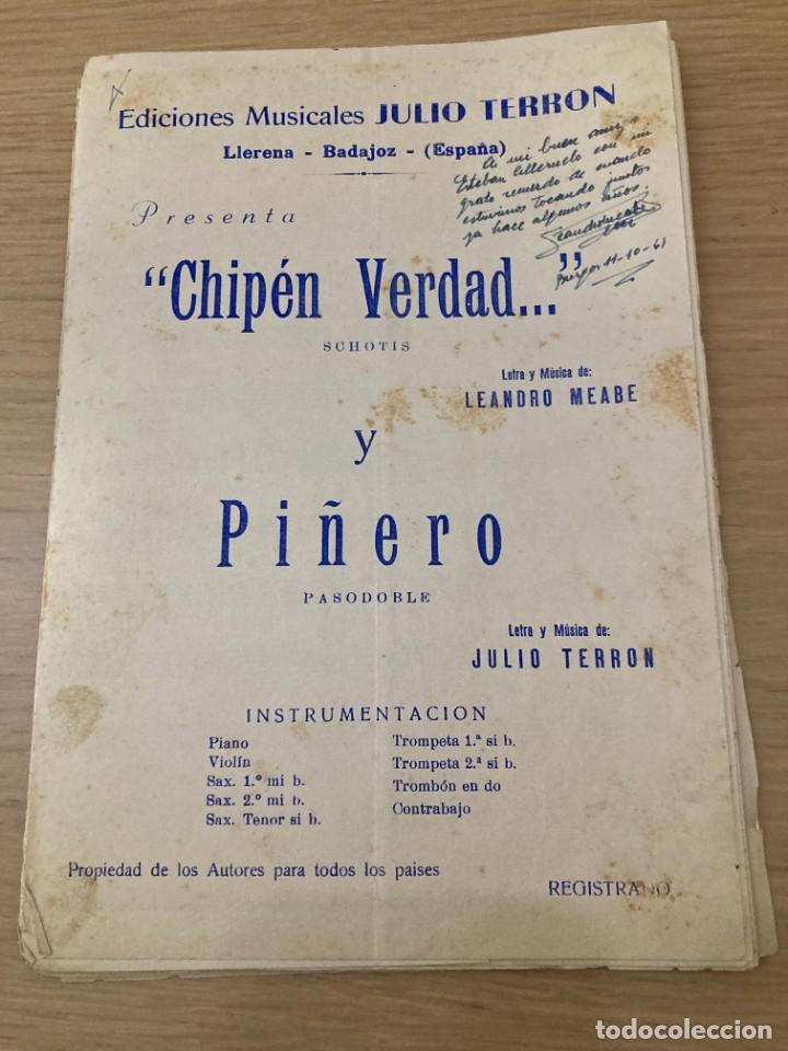 Partituras musicais: PARTITURAS varios instrumentos / CHIP&Eacute;N VERDAD... Leandro Meabe - PI&Ntilde;ERO Julio Terron / 22 pag
