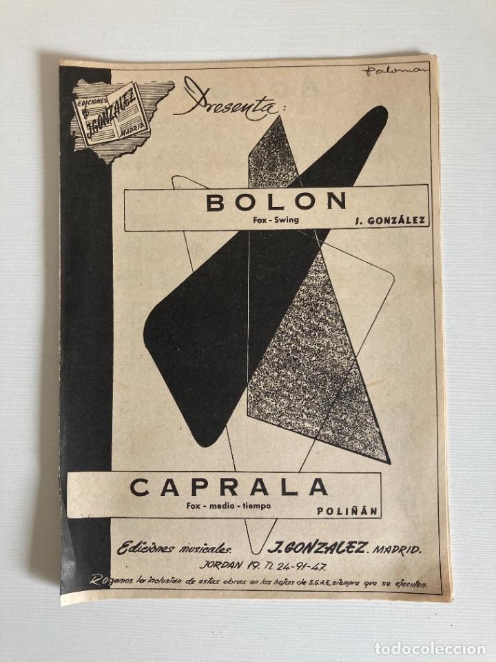 Partitions Musicales: PARTITURAS varios instrumentos / BOLON -J. Gonz&aacute;lez - CAPRALA - Poli&ntilde;&aacute;n - / 16 pag