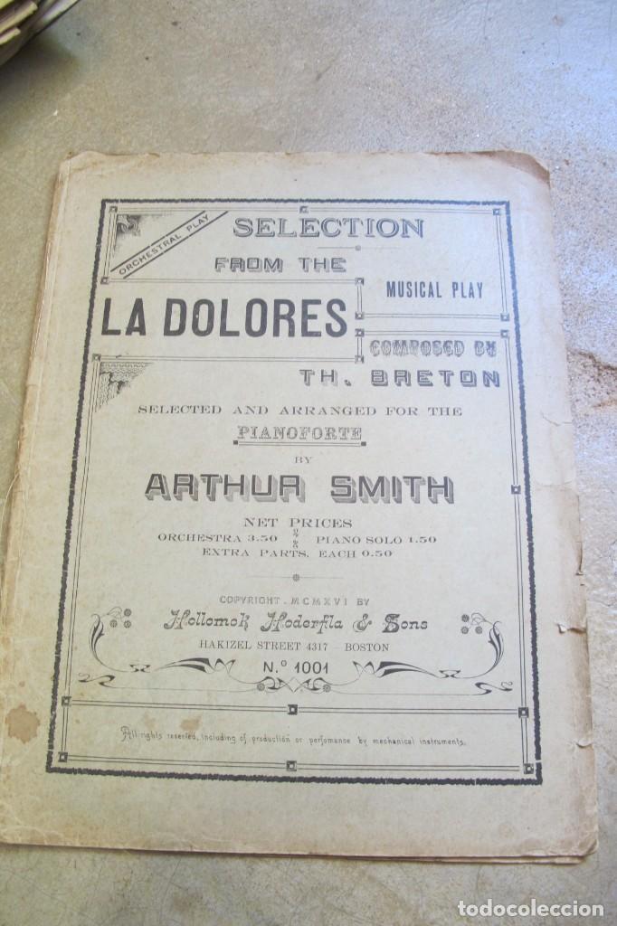 Partituren: LA DOLORES. TH. BRETON. ARANGED FOR THE PIANOFORTE ARTHUR SMITH 1916 HOLLOMOK HODERFLA 6 SONS BOSTON