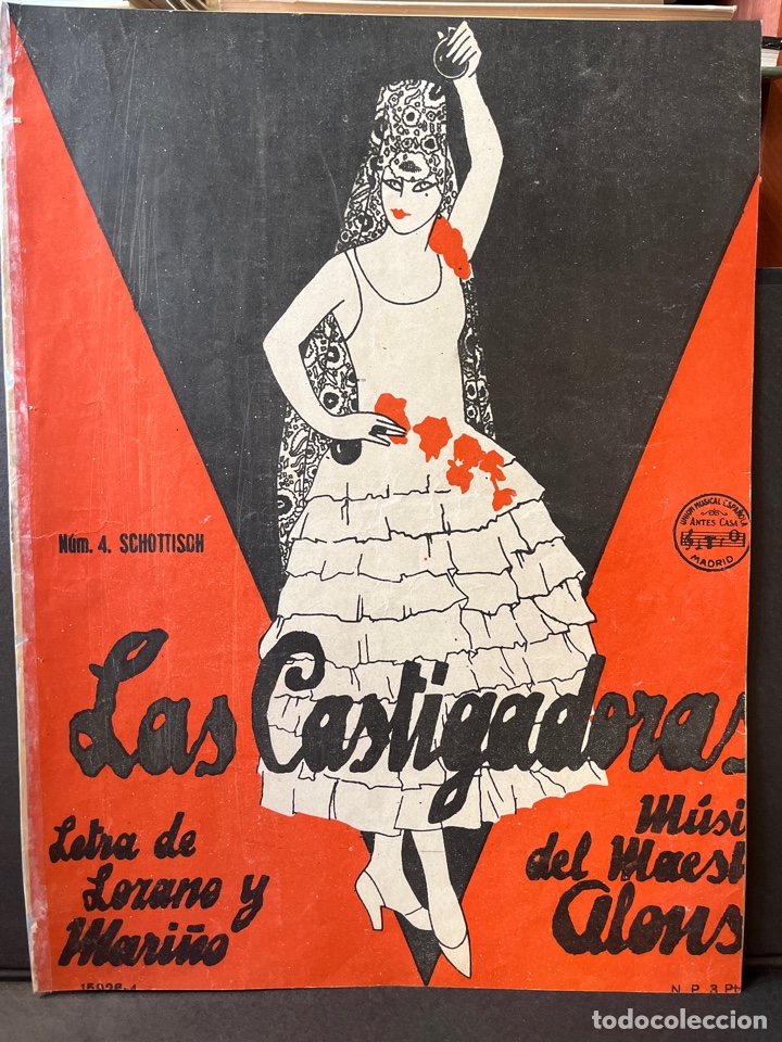 Musical scores: LAS CASTIGADORAS. PARTITURA. MUSICA DEL MAESTRO ALONSO. 1927. LETRA DE F. LOZANO Y J. MARI&Ntilde;O.