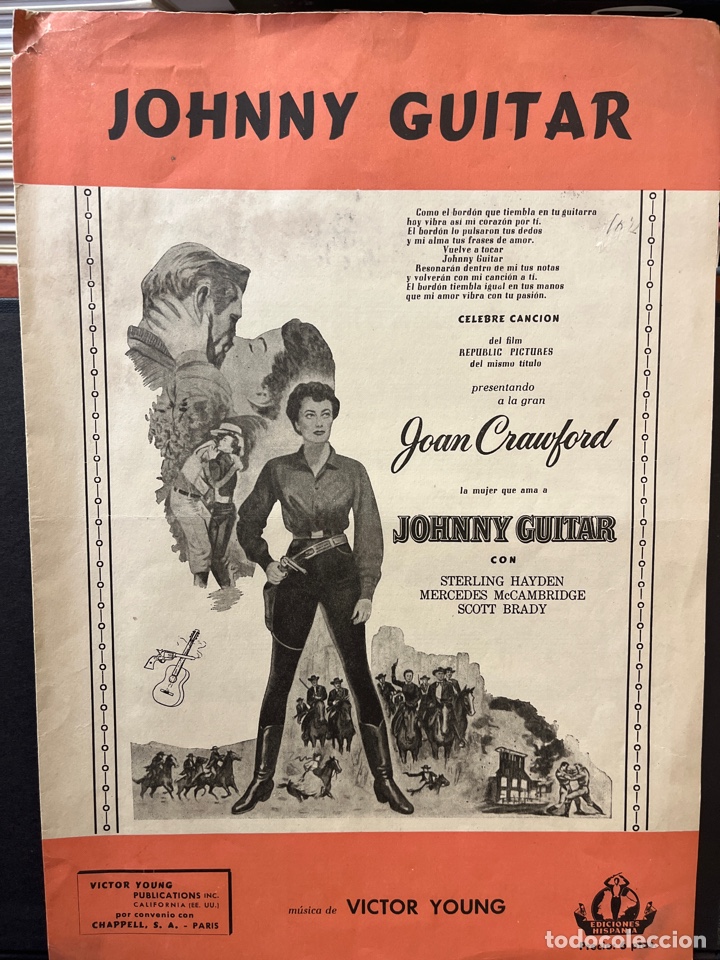 Musical scores: JOHNNY GUITAR. PARTITURA. CANCION DEL FILM REPUBLIC PICTURES. MUSICA DE VICTOR YOUNG.