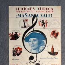 Partituras musicales: CONCHITA PIQUE. ! MAÑANA SALE! PARTITURA MUSICAL EDICIONES QUIROGA (A.1958)