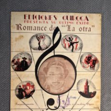 Partituras musicales: CONCHITA PIQUE. ROMANCE DE LA OTRA. PARTITURA MUSICAL EDICIONES QUIROGA (A.1944)