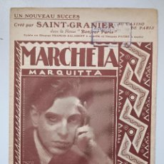 Partituras musicales: ANTIGUA PARTITURA MÚSICA Y LETRA MARCHETA MARQUITTA AÑO 1923. Lote 347008463