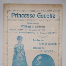 Partituras musicales: ANTIGUA PARTITURA PRICESSE GAVOTTE- AÑO 1912. Lote 347524408