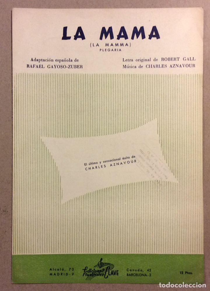 Partituren: LA MAM&Aacute; (LA MAMMA), PLEGARIA. CHARLES AZNAVOUR. PARTITURA. EDICIONES MUSICALES CLAVE 1963
