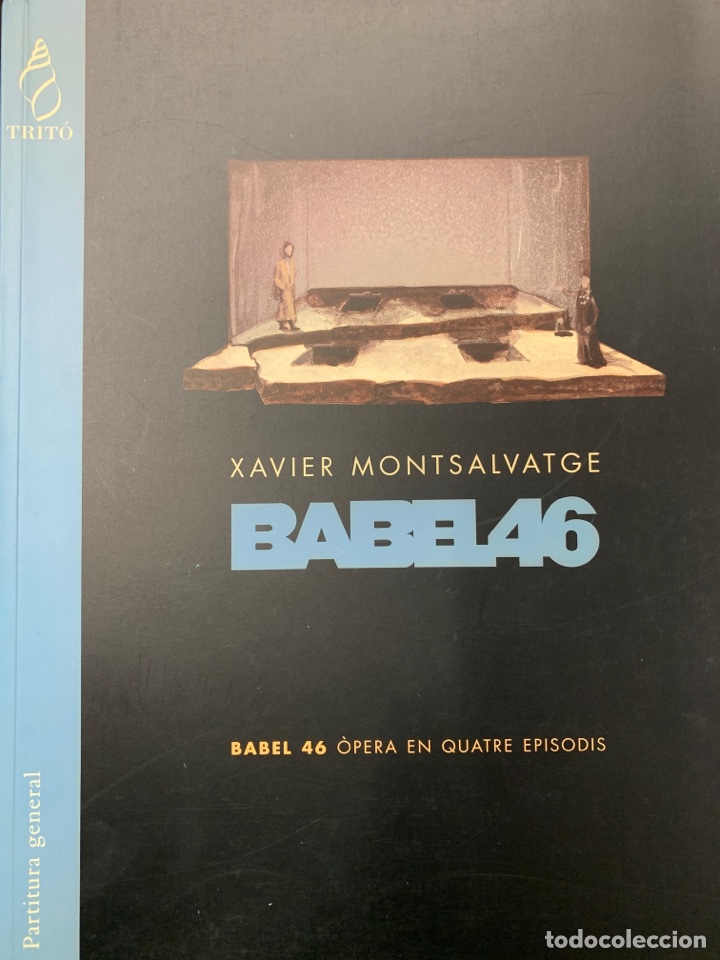 Partituren: Xavier Montsalvatge &rdquo;&Ograve;pera en quatre episodis&rdquo; Partitura general