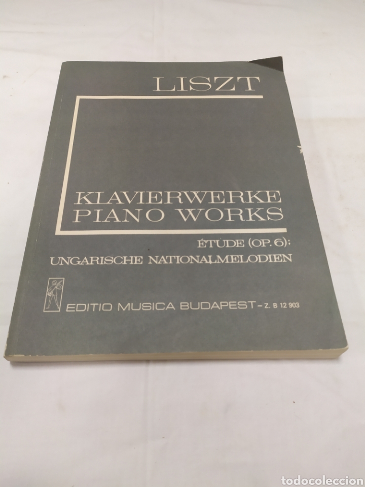 Partituras musicais: Listz Klavierwerke piano works, Ungarische Nationalmelodien, 1985 ZXY