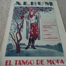 Partituras musicales: EL TANGO DE MODA. ALBUM, MUSICA Y LETRA