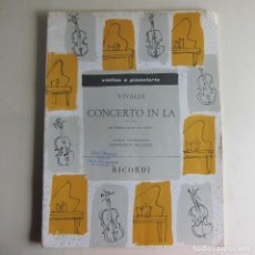 Partituras musicales: VIVALDI - CONCERTO IN LA (RICORDI) PARTITURA. Lote 360436590