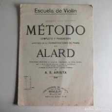 Partituras musicales: MÉTODO ALARD - VIOLIN. A. S. ARISTA (BOILEAU) PARTITURA. Lote 360439455