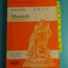 Partituras musicales: PARTITURA MESSIAH / MESIAS DE HANDEL. SOLISTAS Y CORO. NOVELLO HANDEL EDITTION. Lote 366180036