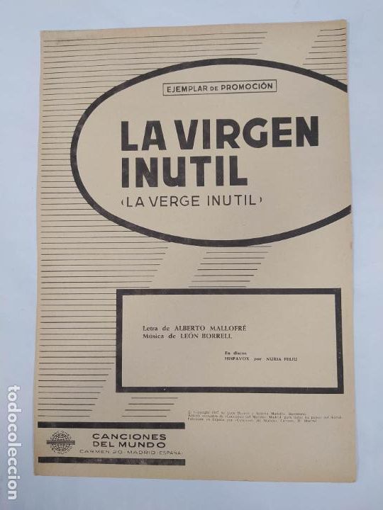 Partituras musicais: PARTITURA LA VIRGEN INUTIL. NURIA FELIU. ALBERTO MALLOFR&Eacute;. LE&Oacute;N BORRELL. TDKR48