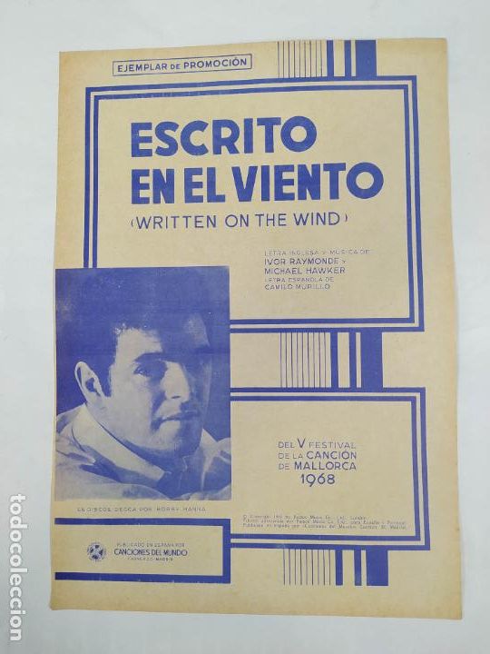 Partituras musicais: PARTITURA ESCRITO EN EL VIENTO. V FESTIVAL DE LA CANCI&Oacute;N DE MALLORCA 1968. IVOR RAYMONDE. TDKR48