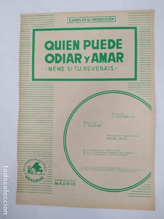 Partituren: PARTITURA QUI&Eacute;N PUEDE ODIAR Y AMAR. ISMAEL PE&Ntilde;A. LETRA J. CHAUMELLE. R. KESSLAIR. TDKR49