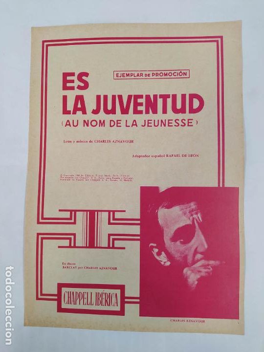 Partiture musicali: PARTITURA ES LA JUVENTUD. CHARLES AZNAVOUR. RAFAEL DE LE&Oacute;N. TDKR33