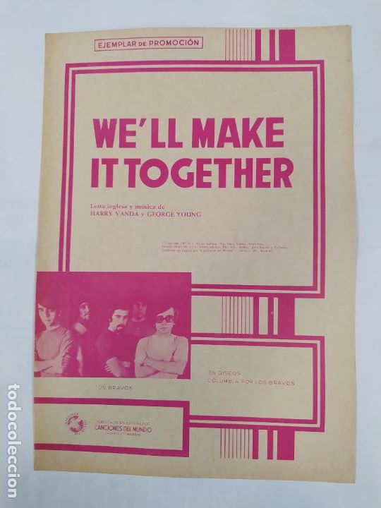 Partiture musicali: PARTITURA WE'LL MAKE IT TOGETHER. LOS BRAVOS. LETRA DE HARRY VANDA. TDKR33