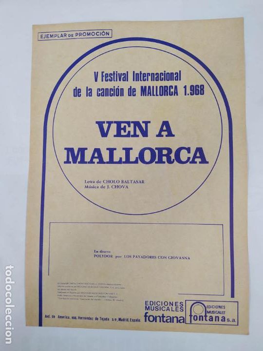 Partiture musicali: PARTITURA VEN A MALLORCA. V FESTIVAL INTERNACIONAL DE LA CANCI&Oacute;N 1968. LOS PAYADORES. TDKR34