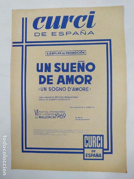 Partiture musicali: PARTITURA UN SUE&Ntilde;O DE AMOR. C. MURILLO. VI FESTIVAL INTERNACIONAL CANCI&Oacute;N DE MALLORCA 1969. TDKR13
