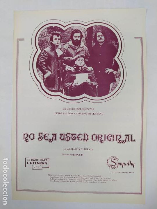 Musical scores: PARTITURA NO SEA USTED ORIGINAL. JORGE PI. LETRA DE RAM&Oacute;N ALPUENTE. TDKR14