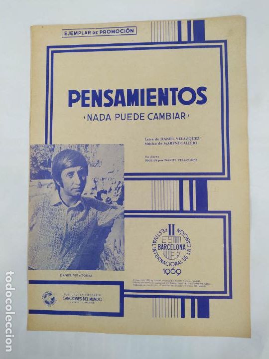 Partiture musicali: PARTITURA PENSAMIENTOS. DANIEL VELAZQUEZ. FESTIVAL INTERNACIONAL CANCION BARCELONA 1969. TDKR15