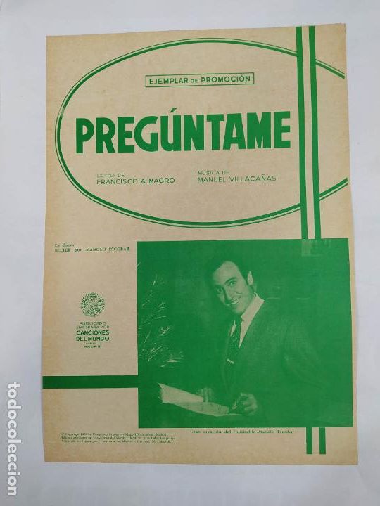 Partituras musicales: PARTITURA PREG&Uacute;NTAME. MANOLO ESCOBAR. LETRA DE FRANCISCO ALMAGRO. TDKR15