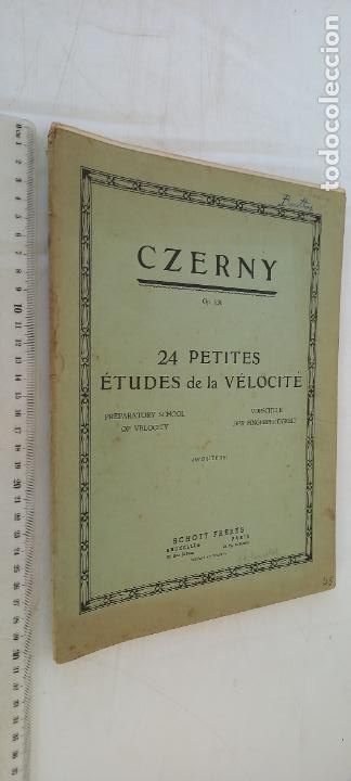 Partiture musicali: CZERNY. OP. 636. 24 PETITES &Eacute;TUDES DE LA V&Egrave;LOCIT&Egrave;. SCHOTT FRERES. BRUXELLES. S.F. 6696