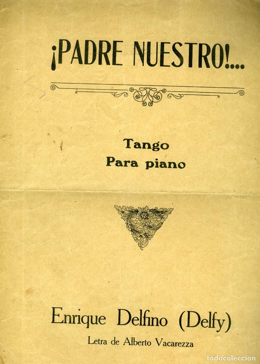 partitura del tango ”¡padre nuestro” de vacarez - Buy Antique sheet music  on todocoleccion