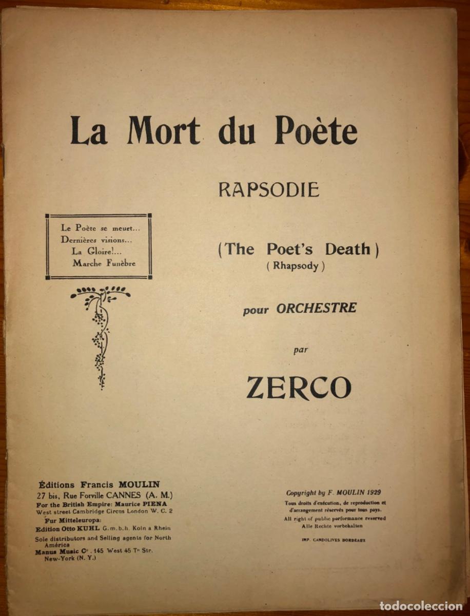 Partituren: PARTITURA- LA MORT DU POETE- RAPSODIA- ZERCO- CANNES- F. MOULIN- 1929