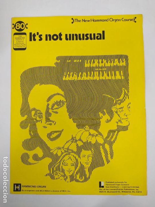 Musical scores: PARTITURA IT'S NOT UNUSUAL. THE NEW HAMMOND ORGAN COURSE 80. TDKR47
