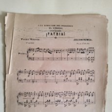 Partituras musicales: PARTITURA ORIGINAL PIANO POLCA MILITAR ¡PATRIA!, DE JULIÁN ROMEA; EL LIBERAL, MADRID, 1885