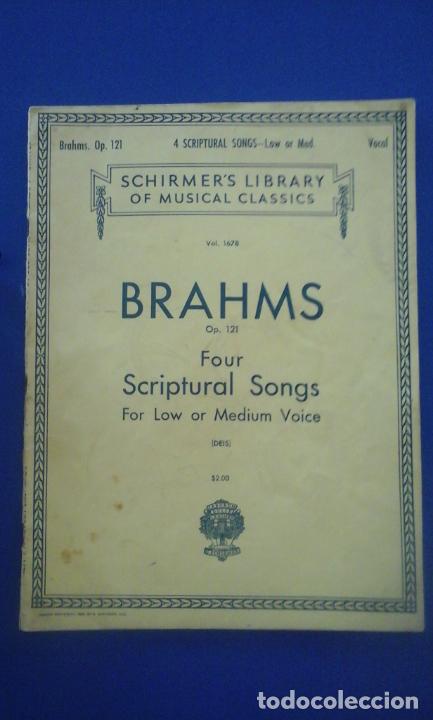 Partituras musicales: Brahms: FOUR SCRIPTURAL SONG FOR LOW OR MEDIUM VOICE. Op. 121 (New York, 1944) - Johannes Brahms