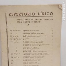 Partituras musicales: REPERTORIO LÍRICO / FRAGMENTOS DE ÓPERAS CELEBRES PARA CANTO Y PIANO / 8 PÁGINAS.