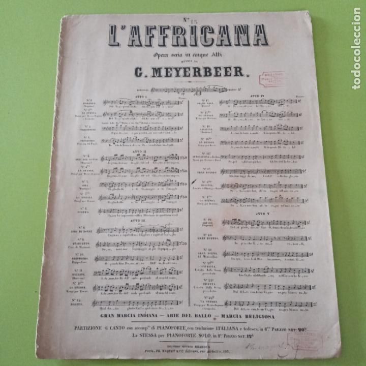 Partiture musicali: PARTITURA. L'AFRICANA. OPERA. MUSICA G MEYERBEER