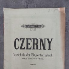 Partituras musicales: CZERNY - VORSCHULE DER FINGERFERTIGKEIT - PETITES ÉTUDES DE LA VELOCITÉ