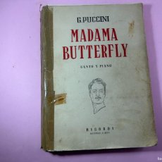 Partituras musicales: ANTIGUA PARTITURA MADAMA BUTTERFLY DE G.PUCCINI