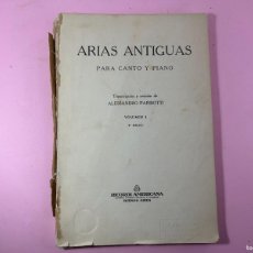 Partituras musicales: ANTIGUA PARTITURA ARIAS ANTIGUAS PARA CANTO Y PIANO VOLUMEN 1 RICORDI AMERICANA