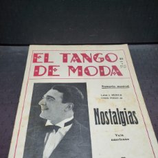 Partituras musicales: ANTIGUA PARTITURA EL TANGO DE MODA 124 PEDRO NODA ARGENTINO
